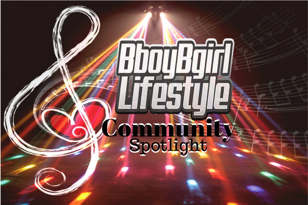 bboy bgirl lifestyle community spotlight